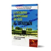 La Biographie de Muhammad Ibn Salih Al-'Uthaymin